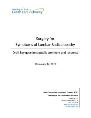 Surgery for Symptoms of Lumbar Radiculopathy