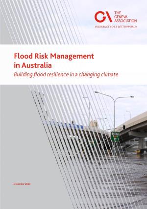 Flood Risk Management in Australia Building Flood Resilience in a Changing Climate