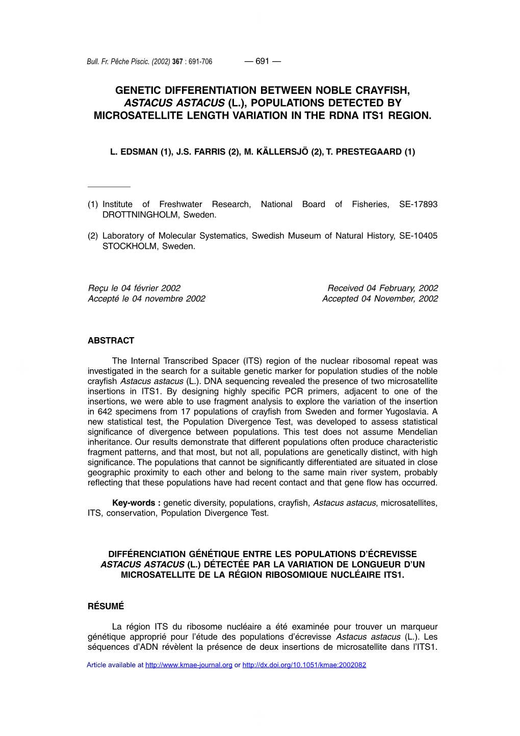 Genetic Differentiation Between Noble Crayfish, Astacus Astacus (L.), Populations Detected by Microsatellite Length Variation in the Rdna Its1 Region