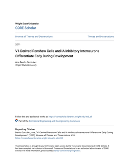 V1-Derived Renshaw Cells and IA Inhibitory Interneurons Differentiate Early During Development