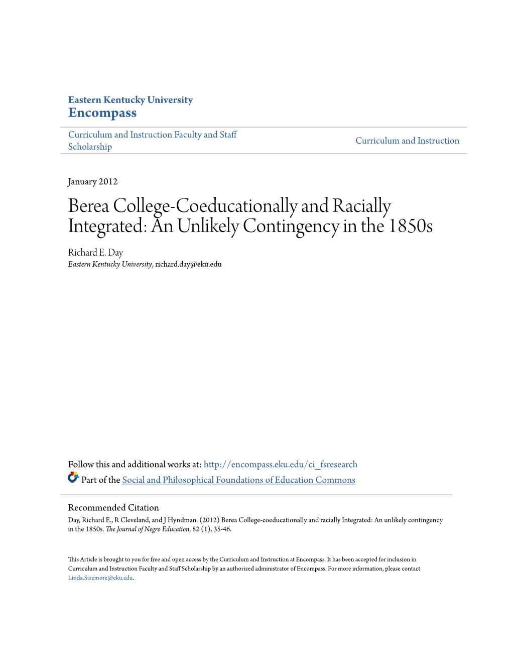 Berea College-Coeducationally and Racially Integrated: an Unlikely Contingency in the 1850S Richard E
