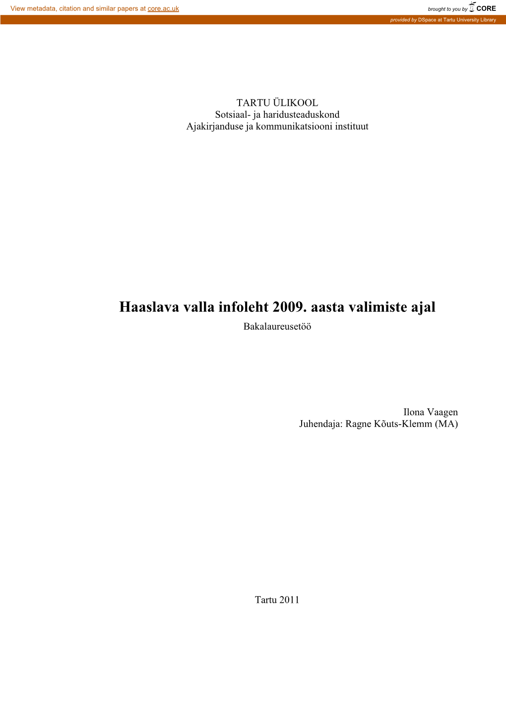 Haaslava Valla Infoleht 2009. Aasta Valimiste Ajal Bakalaureusetöö