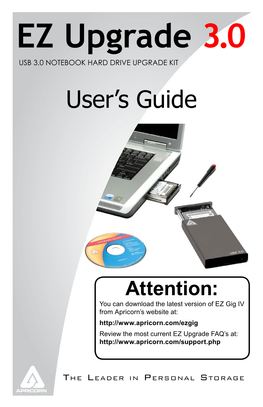 EZ Upgrade 3.0 USB 3.0 NOTEBOOK HARD DRIVE UPGRADE KIT User’S Guide