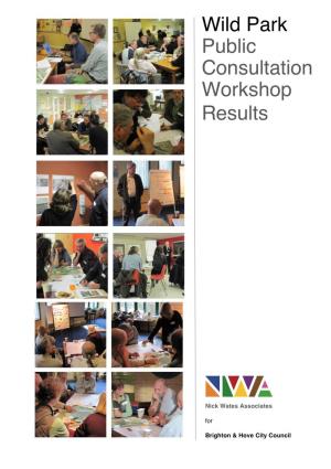 Wild Park Public Consultation Workshop Results – NWA – 12 January 2011 2