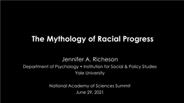 The Mythology of Racial Progress