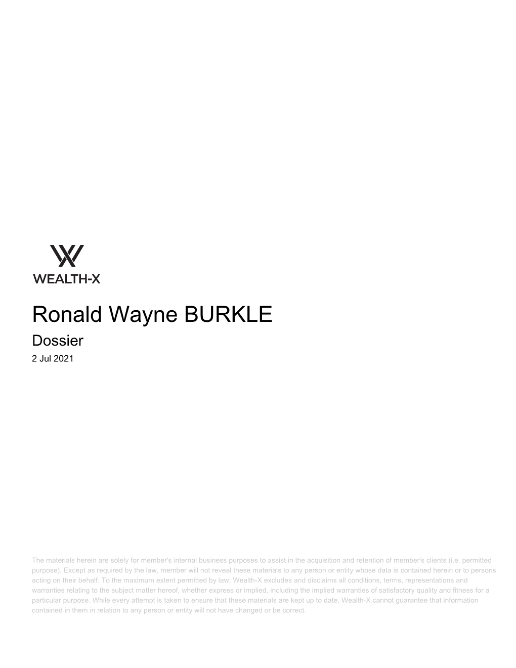 Ronald Wayne BURKLE Dossier 2 Jul 2021