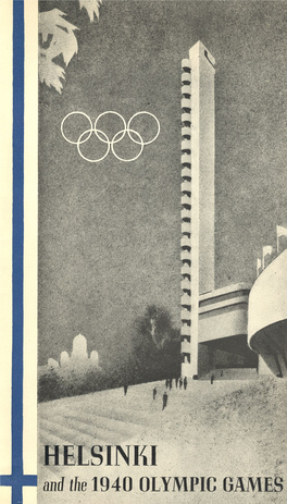 HELSINKI and the 1940 OLYMPIC GAMES Stadion
