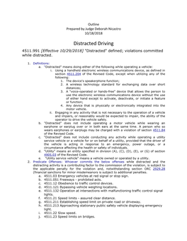 Distracted Driving 4511.991 [Effective 10/29/2018] "Distracted" Defined; Violations Committed While Distracted