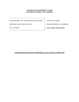 Mastec, Inc. Securities Litigation 04-CV-20886-Consolidated Second Amended Class Action Complaint