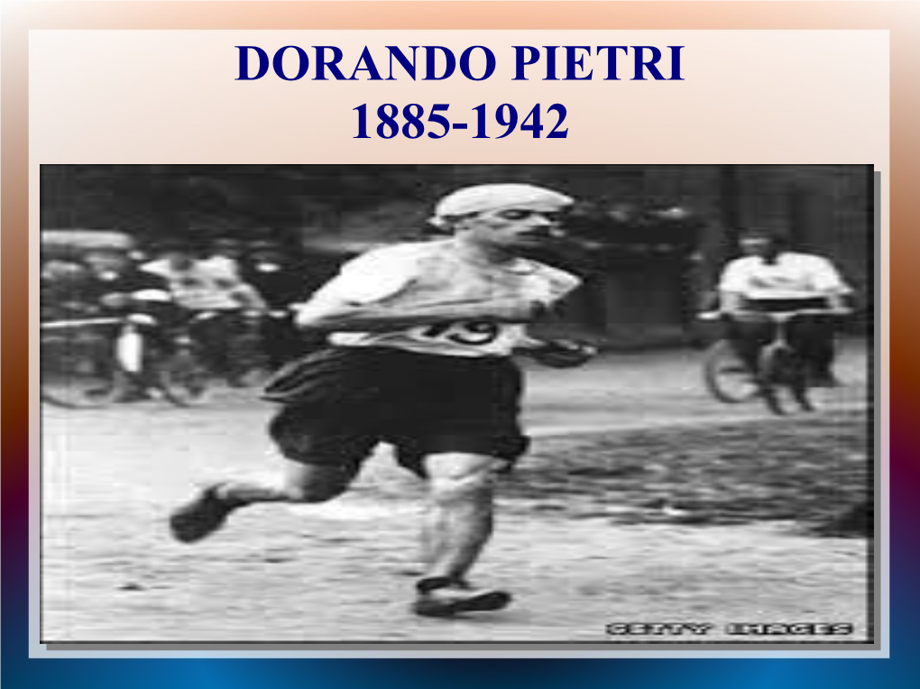 Dorando Pietri 1885-1942