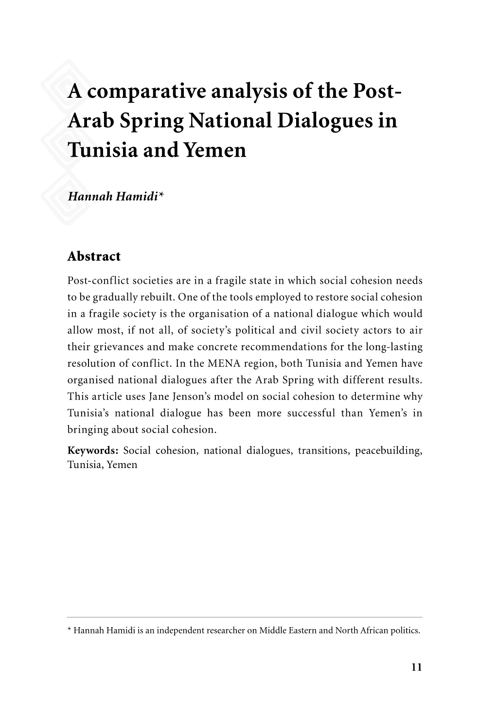 A Comparative Analysis of the Post- Arab Spring National Dialogues in Tunisia and Yemen