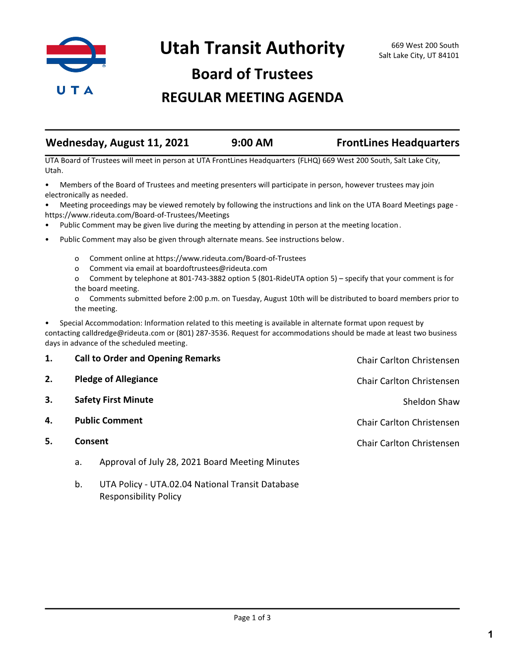 Utah Transit Authority Salt Lake City, UT 84101 Board of Trustees REGULAR MEETING AGENDA