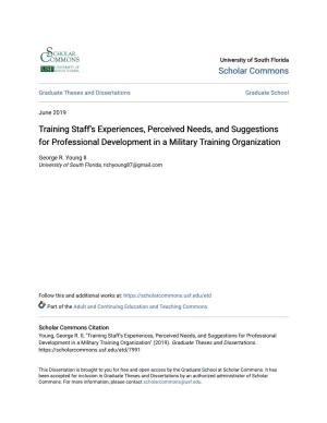 Training Staff's Experiences, Perceived Needs, and Suggestions for Professional Development in a Military Training Organization