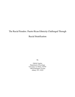 Puerto Rican Ethnicity Challenged Through Racial Stratification