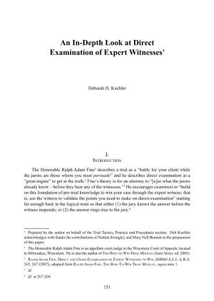 An In-Depth Look at Direct Examination of Expert Witnesses†