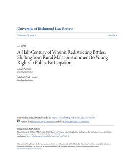 A Half-Century of Virginia Redistricting Battles: Shifting from Rural Malapportionment to Voting Rights to Public Participation Micah Altman Brookings Institution