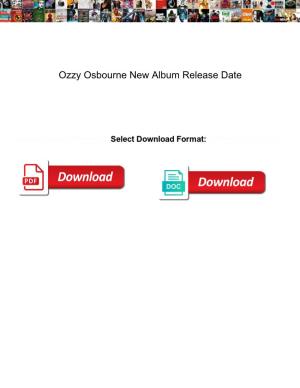 Ozzy Osbourne New Album Release Date