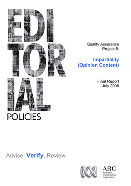 Impartiality in Opinion Content (July 2008)