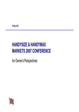 Handysize & Handymax Markets 2007 Conference