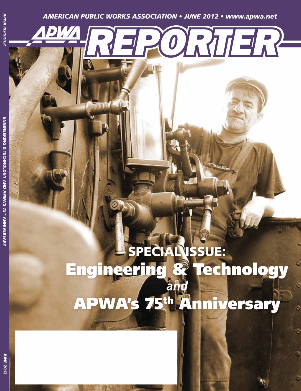 Engineering & Technology APWA's 75Th Anniversary