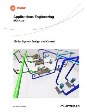 Chiller System Design and Control