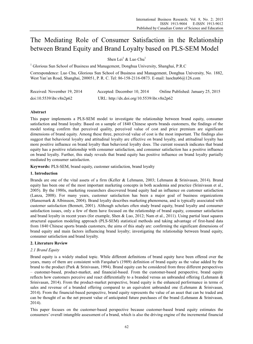 The Mediating Role of Consumer Satisfaction in the Relationship Between Brand Equity and Brand Loyalty Based on PLS-SEM Model