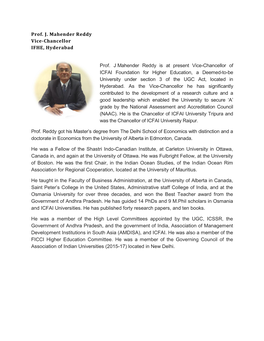 Prof. J. Mahender Reddy Vice-Chancellor IFHE, Hyderabad