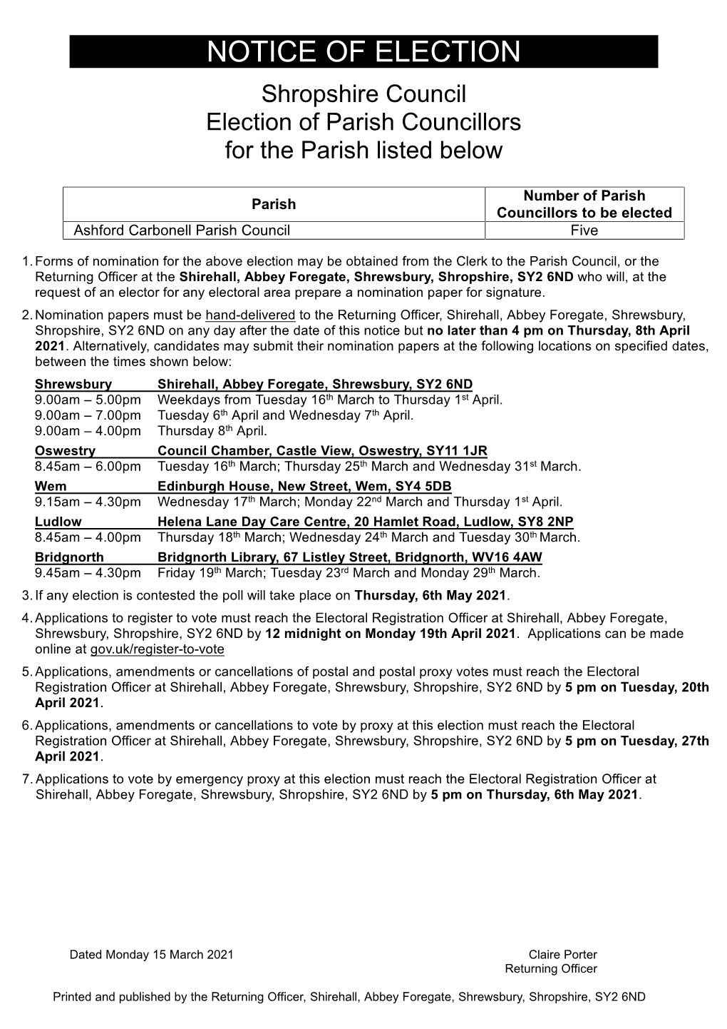 NOTICE of ELECTION Shropshire Council Election of Parish Councillors for the Parish Listed Below