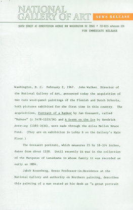 Washington, D, C. February 2, 1967. John Walker, Director of the National Gallery of Art, Announced Today the Acquisition Of