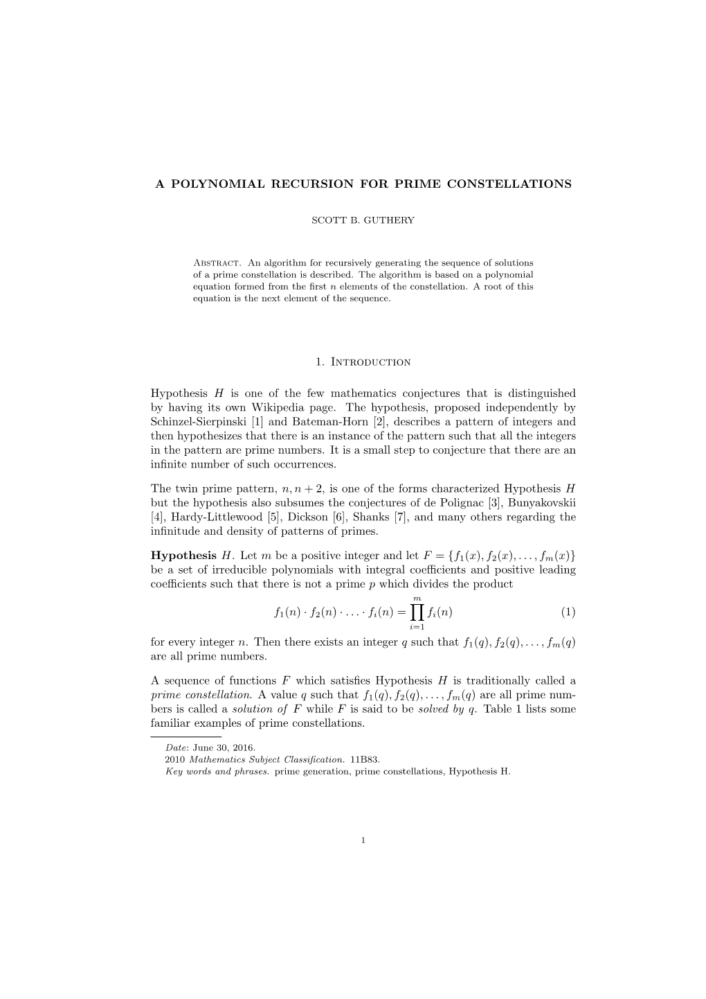 A Polynomial Recursion for Prime Constellations 1