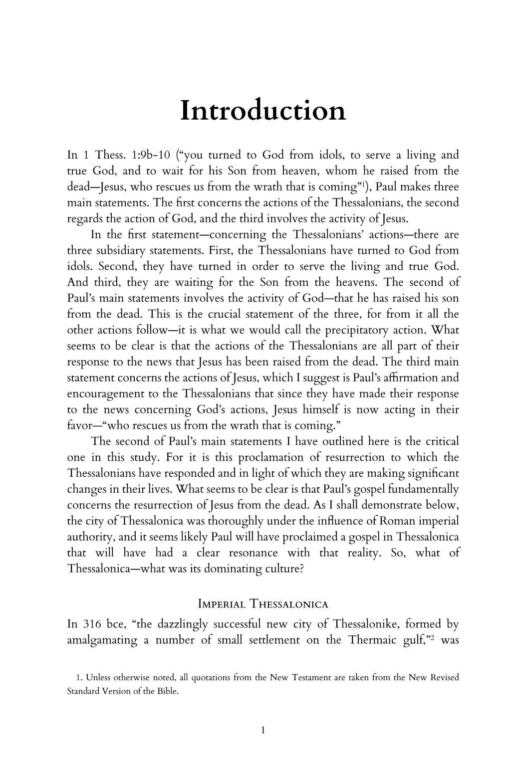 Resurrection As Anti-Imperial Gospel Founded by Cassander, Son of Antipater, Who Had Been Delegated Responsibility for Macedonia by Alexander the Great