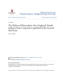 The Politics of Paternalism: New Englandâ•Žs Textile Industry From