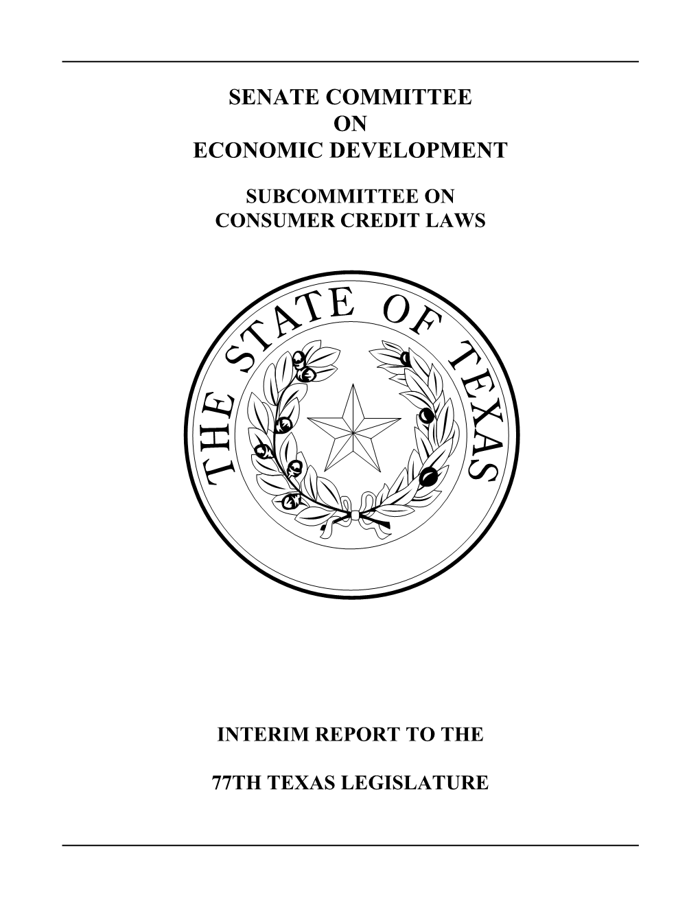 Subcommittees on Consumer Credit Laws Report