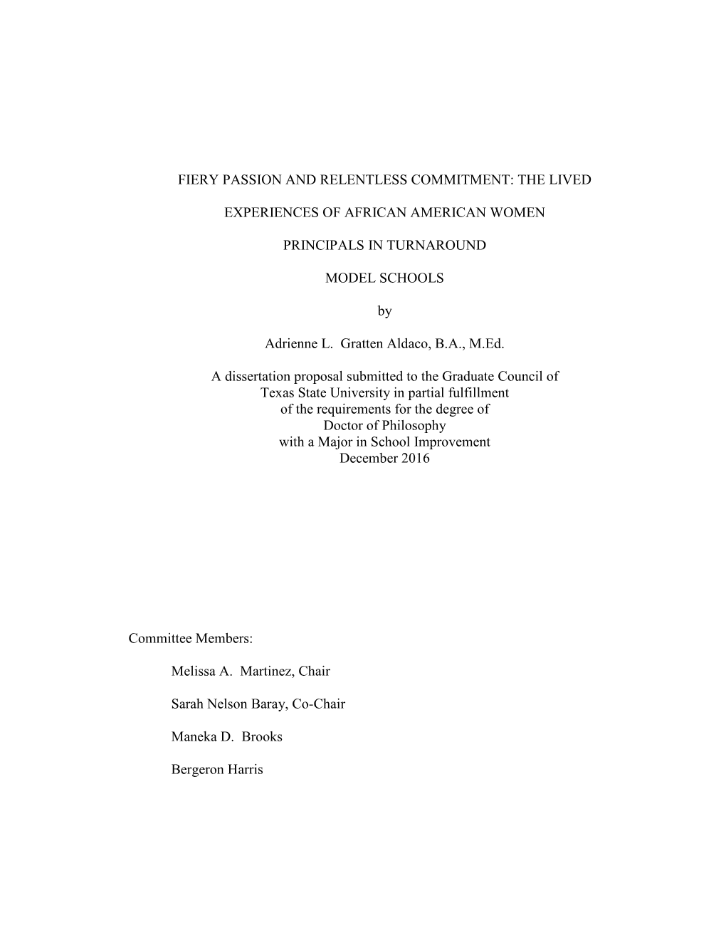 The Lived Experiences of African American Women Principals in Turnaround Model Schools