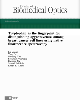 Tryptophan As the Fingerprint for Distinguishing Aggressiveness Among Breast Cancer Cell Lines Using Native Fluorescence Spectroscopy