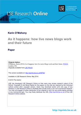 As It Happens: How Live News Blogs Work and Their Future