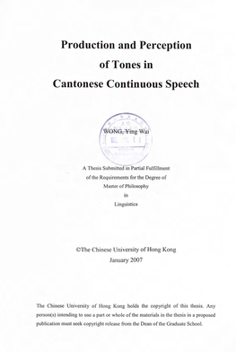 Production and Perception of Tones in Cantonese Continuous Speech