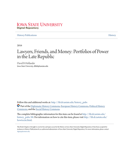 Lawyers, Friends, and Money: Portfolios of Power in the Late Republic David B
