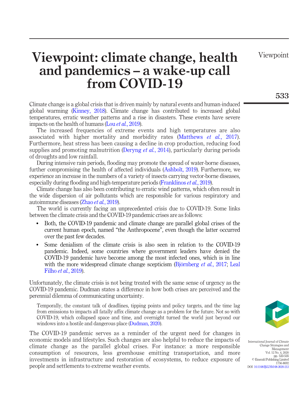 Viewpoint: Climate Change, Health and Pandemics – a Wake-Up Call From