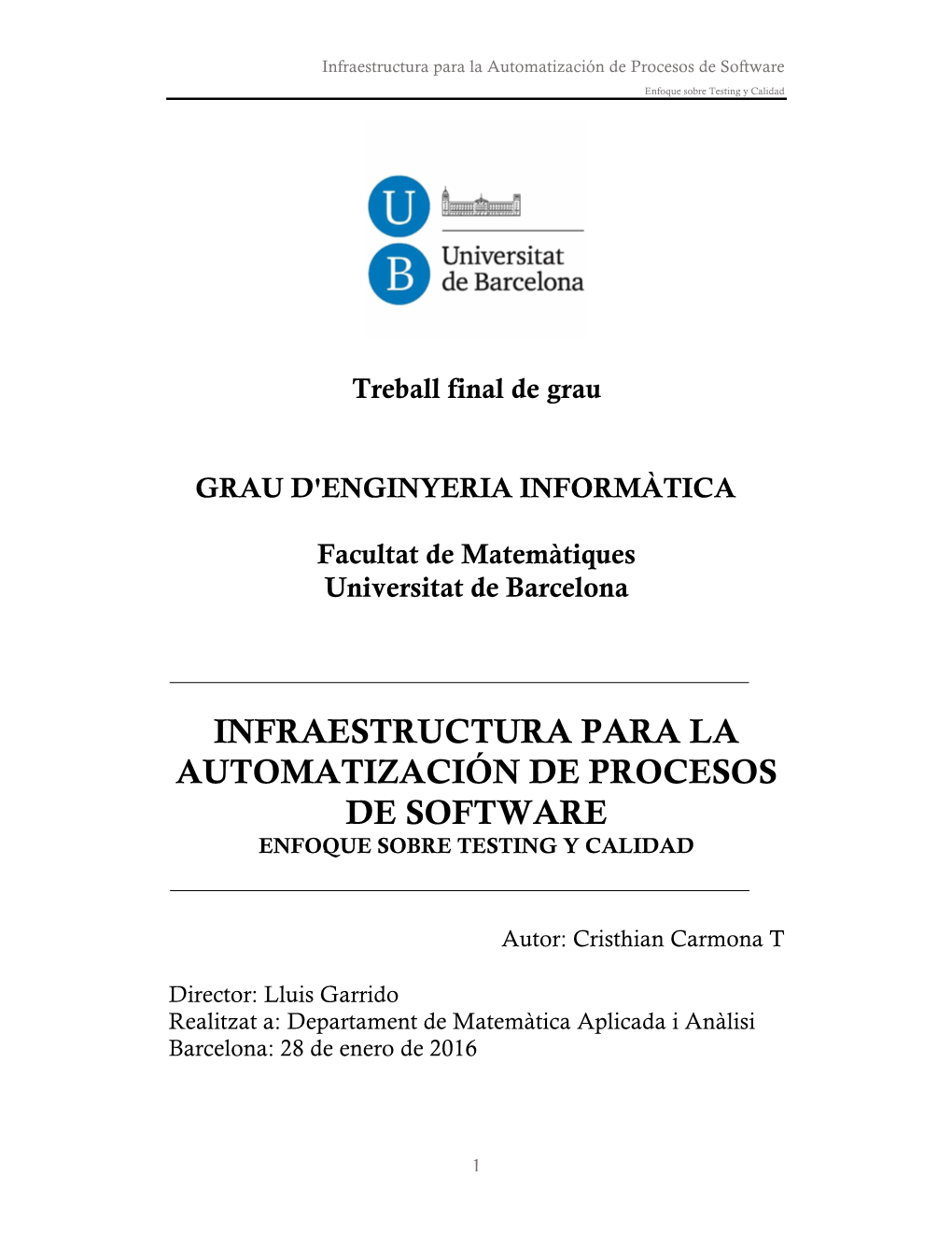 Infraestructura Para La Automatización De Procesos De Software