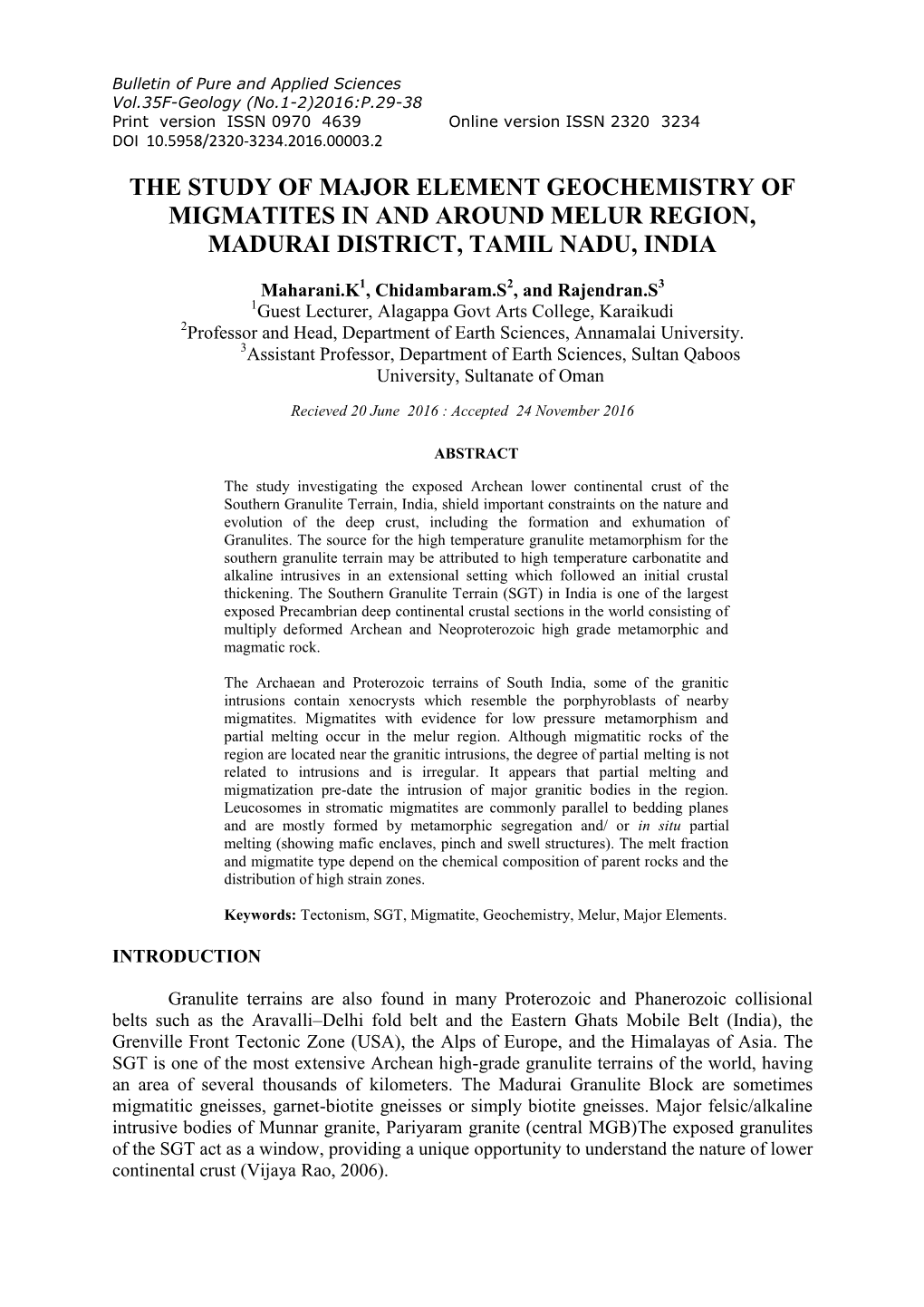 The Study of Major Element Geochemistry of Migmatites in and Around Melur Region, Madurai District, Tamil Nadu, India