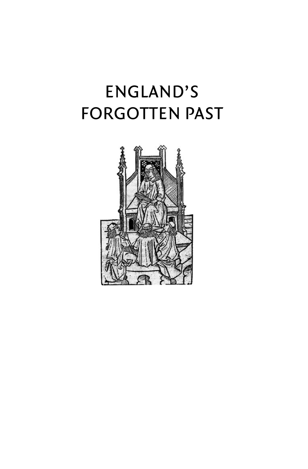 England's Forgotten Past