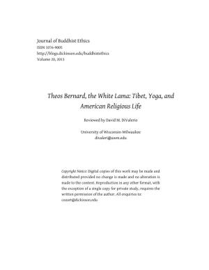 Theos Bernard, the White Lama: Tibet, Yoga, and American Religious Life