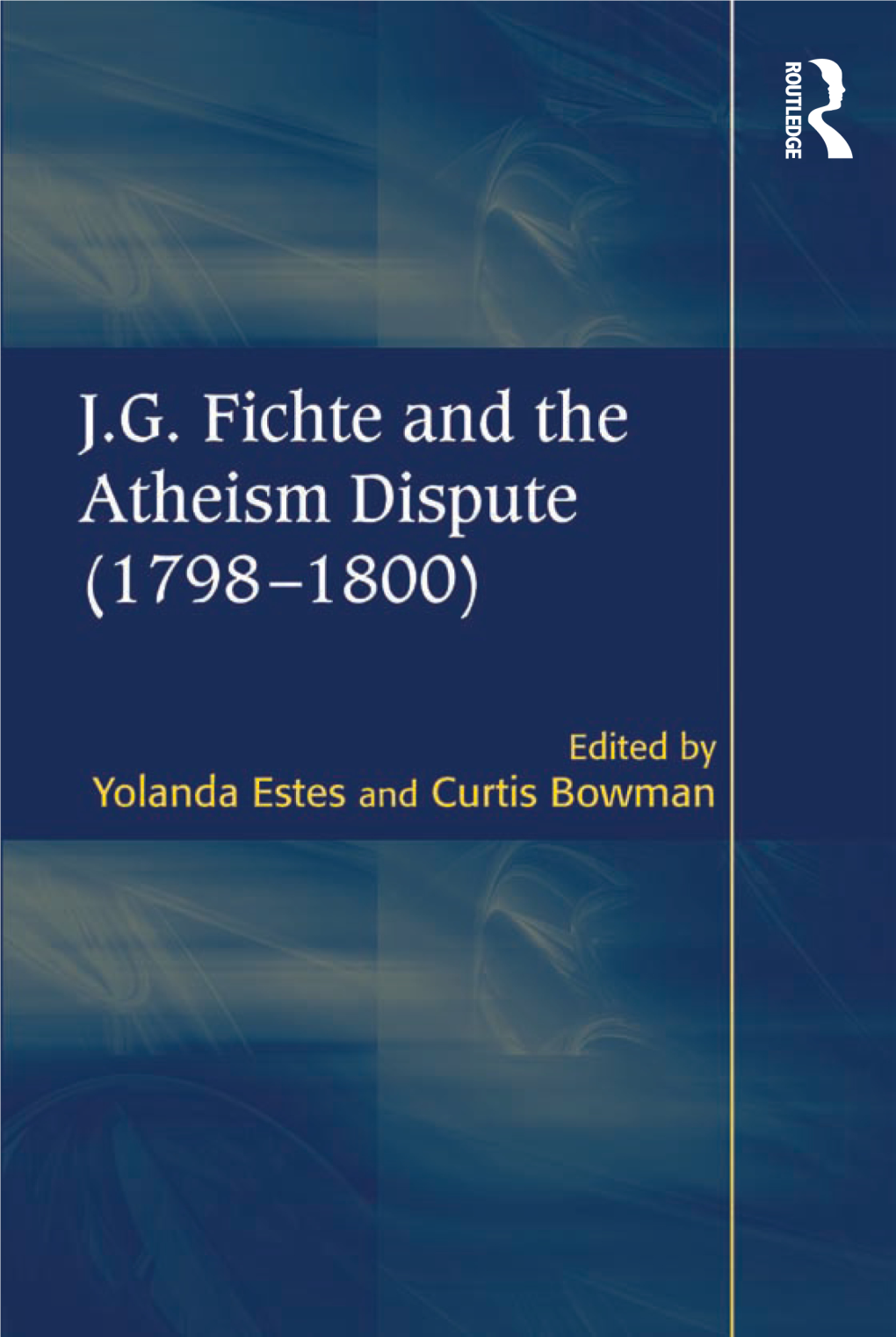 JG Fichte and the Atheism Dispute