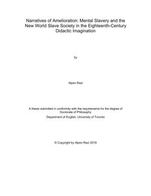Narratives of Amelioration: Mental Slavery and the New World Slave Society in the Eighteenth-Century Didactic Imagination