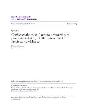 Assessing Defensibility of Plaza-Oriented Villages in the Salinas Pueblo Province, New Mexico Daniel Mark Sumner James Madison University