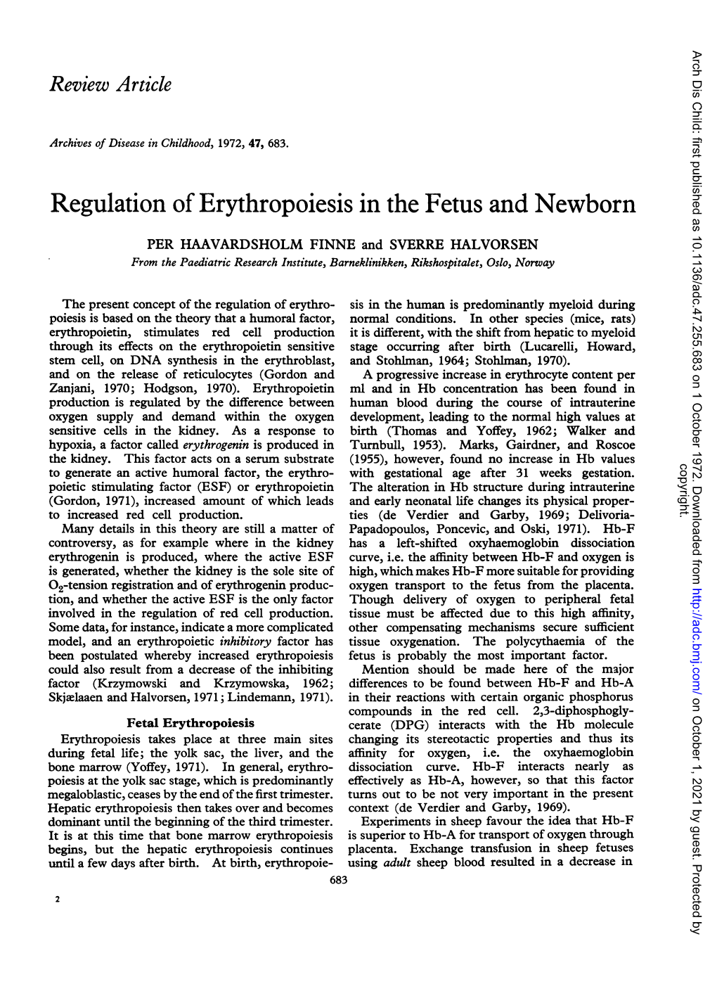 Regulation of Erythropoiesis in the Fetus and Newborn