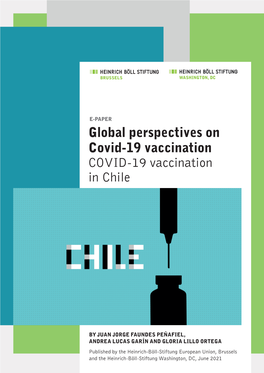 Global Perspectives on Covid-19 Vaccination COVID-19 Vaccination in Chile