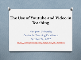 The Use of Youtube and Video in Teaching