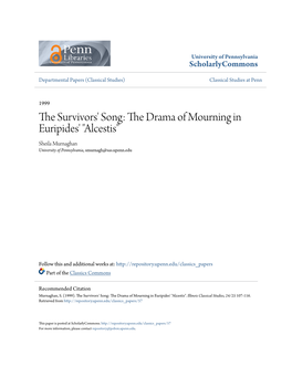 The Survivors' Song: the Drama of Mourning in Euripides' "Alcestis"